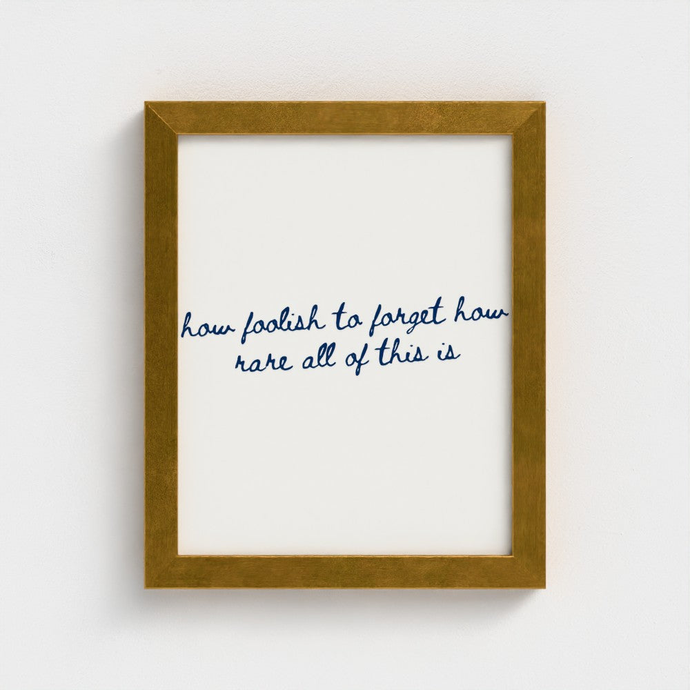 How Foolish To Forget